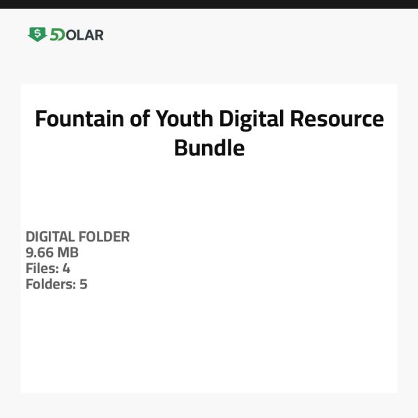 Fountain of Youth Digital Resource Bundle