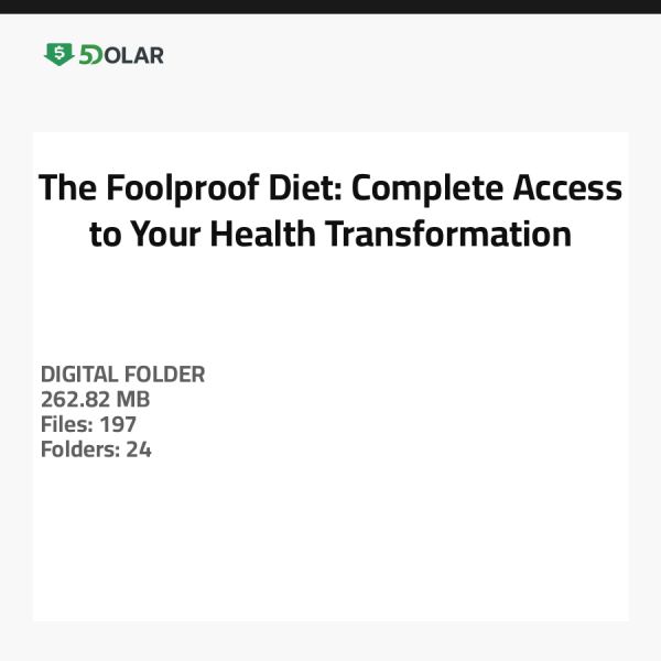 Die narrensichere Diät: Vollständiger Zugang zu Ihrer Gesundheitsveränderung