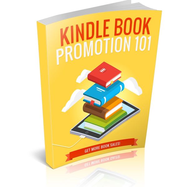 Kindle Buch Promotion 101 - Komplettes Zugriffs-Paket