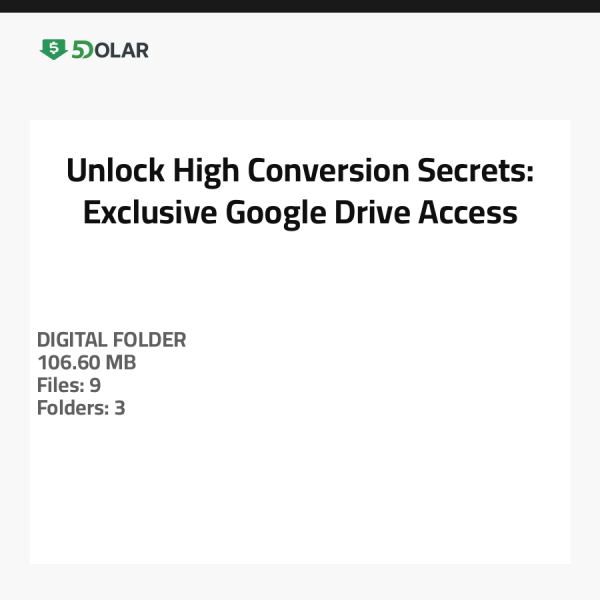 Entdecken Sie die Geheimnisse hoher Konversionsraten: Exklusiver Zugang zu Google Drive