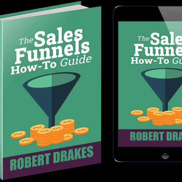 Der Verkaufs-Trichter How-To-Leitfaden - Voller Zugriff