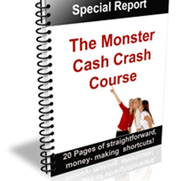 Der Monster Cash Crash Kurs - Vollzugriff