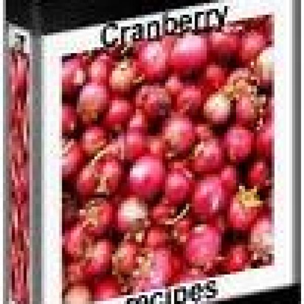 Cranberry-Rezepte Sammlung - Jetzt Zugreifen