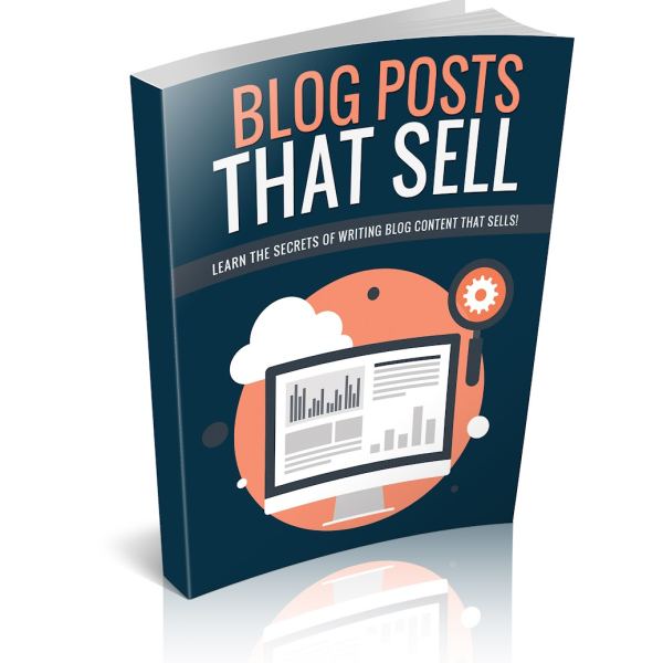 Blog Posts That Sell - Comprehensive Digital Resource