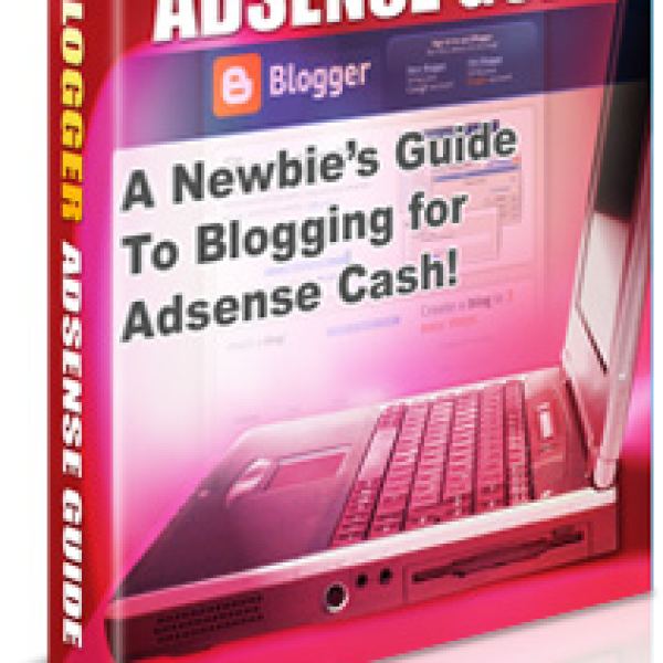 Blogger Adsense Guide PLUS Bonus Access