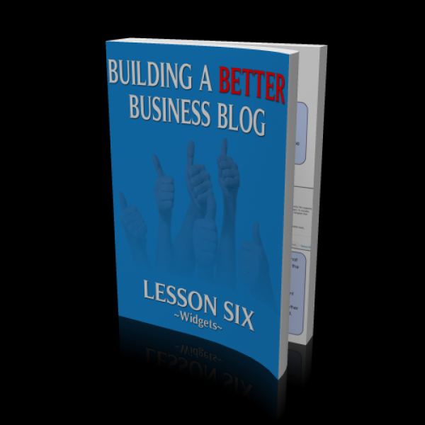 Access Lesson Six of Building A Better Business Blog