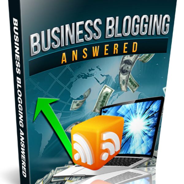 Business Blogging Answered - Comprehensive Resource Access