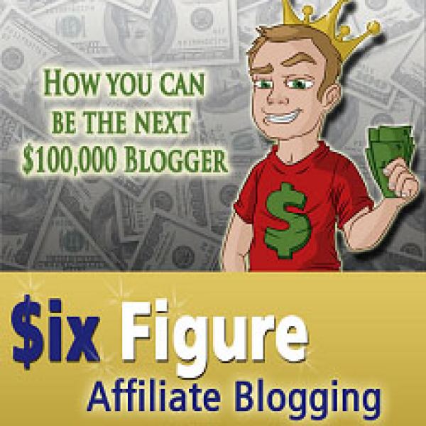 Access to Six-Figure Affiliate Blogging Resources