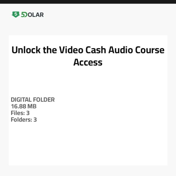 Unlock the Video Cash Audio Course Access
