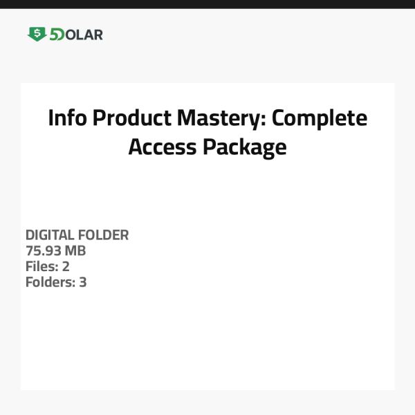 Info Product Mastery: Complete Access Package
