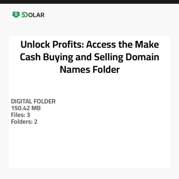 Unlock Profits: Access the Make Cash Buying and Selling Domain Names Folder