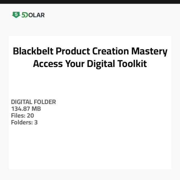 Blackbelt Product Creation Mastery - Access Your Digital Toolkit