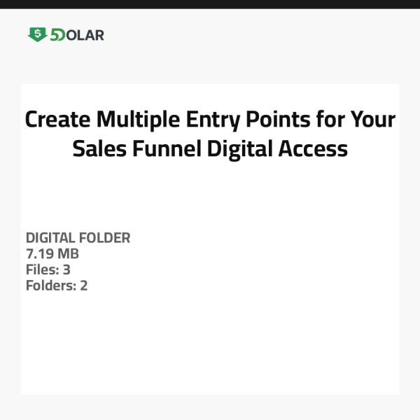 Create Multiple Entry Points for Your Sales Funnel - Digital Access