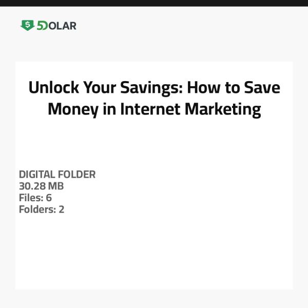 Unlock Your Savings: How to Save Money in Internet Marketing