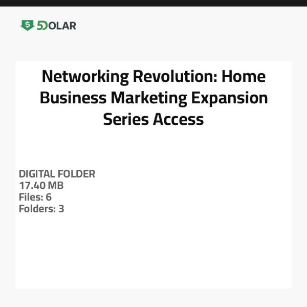 Networking Revolution: Home Business Marketing Expansion Series Access