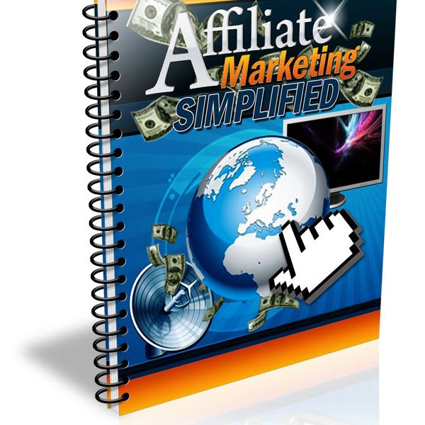 Affiliate Marketing Simplified: Complete Resource Bundle