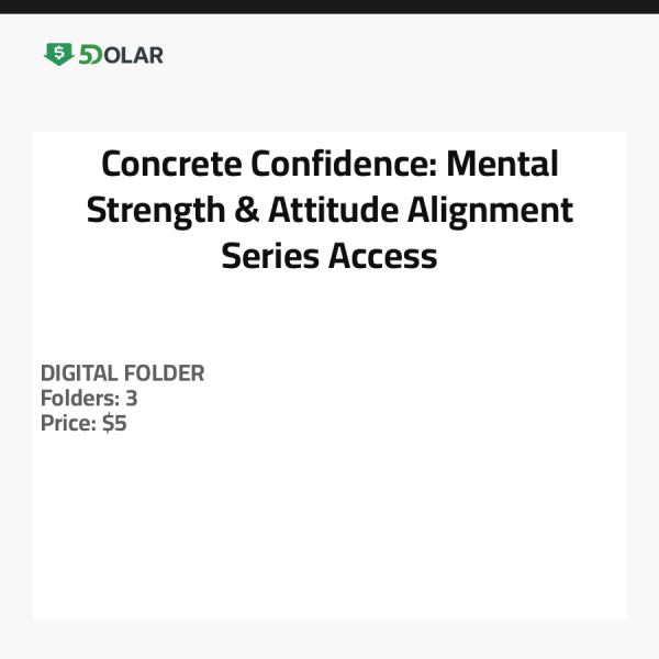 Concrete Confidence: Mental Strength & Attitude Alignment Series Access