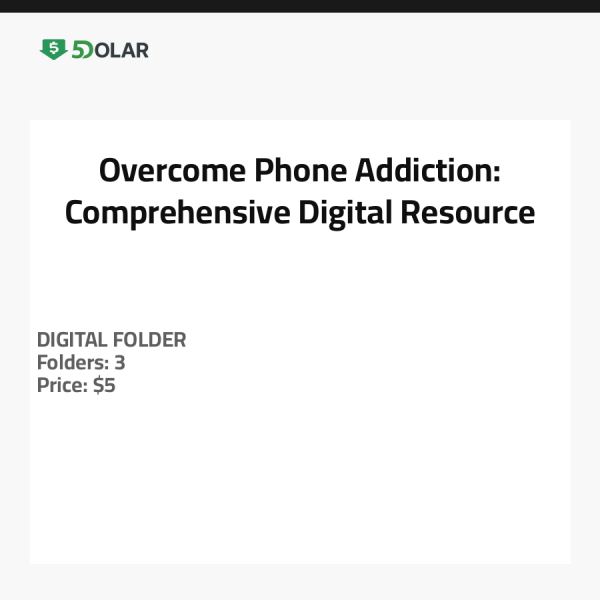 Overcome Phone Addiction: Comprehensive Digital Resource