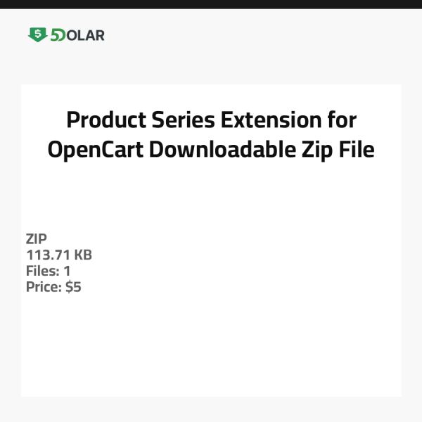 Product Series Extension for OpenCart - Downloadable Zip File