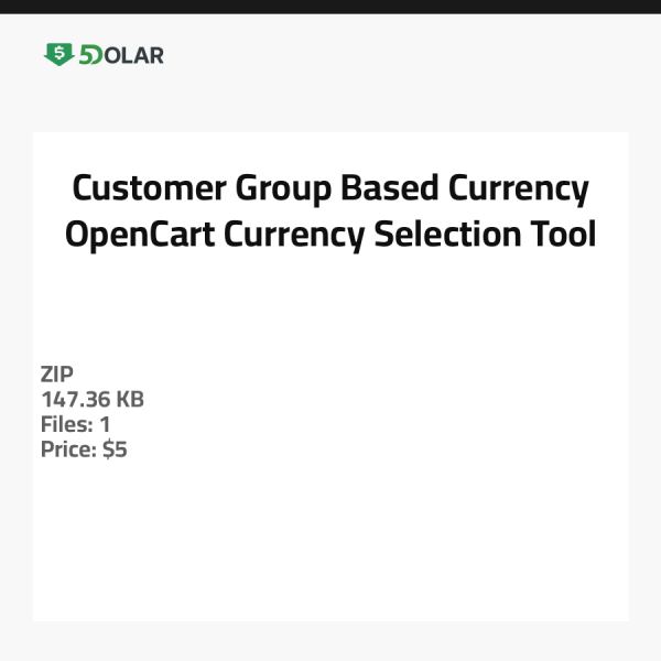 Customer Group Based Currency - OpenCart Currency Selection Tool