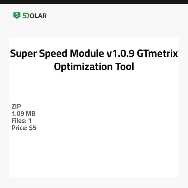 Super Speed Module v1.0.9 - GTmetrix Optimization Tool