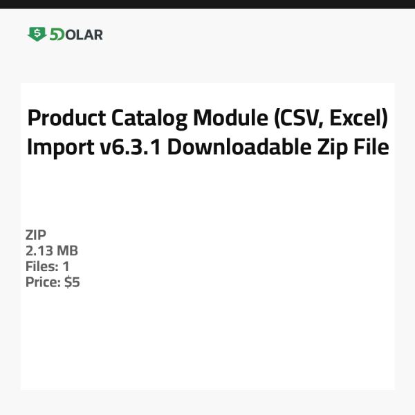 Product Catalog Module (CSV, Excel) Import v6.3.1 - Downloadable Zip File