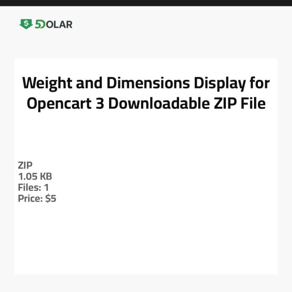 Weight and Dimensions Display for Opencart 3 - Downloadable ZIP File