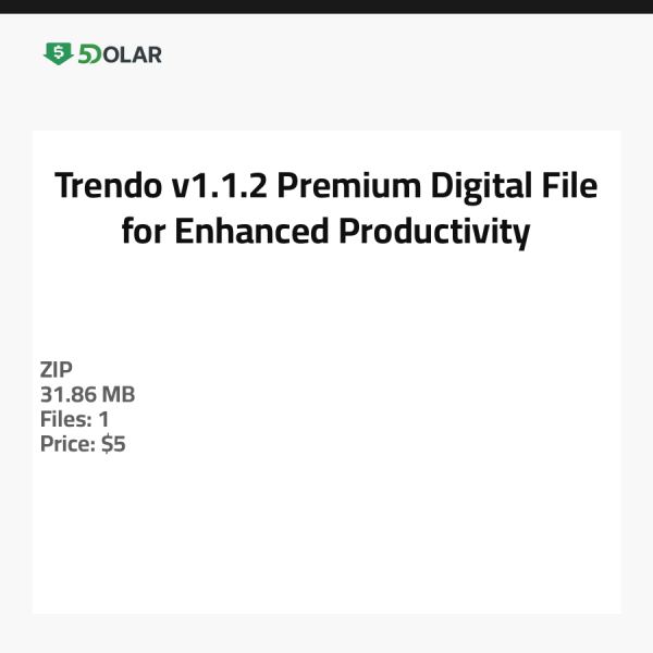 Trendo v1.1.2 - Premium Digital File for Enhanced Productivity