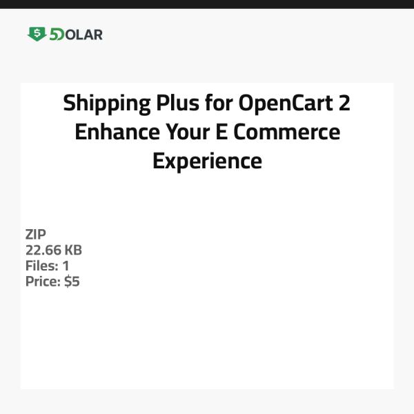 Shipping Plus for OpenCart 2 - Enhance Your E-Commerce Experience